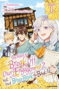 You Want to Break Off Our Engagement? Well, You'd Better Break the Bank!/Official