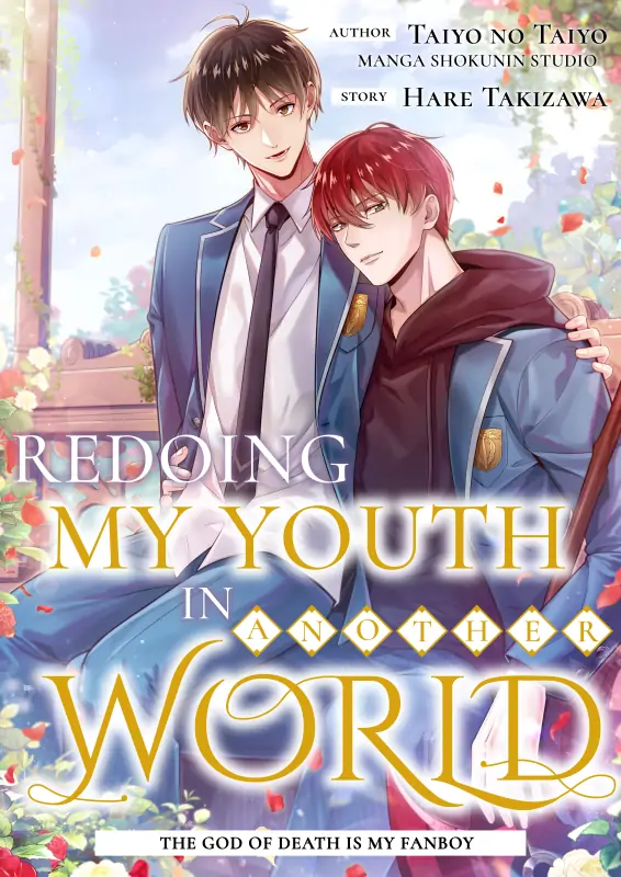 Redoing My Youth In Another World: The God Of Death Is My Fanboy