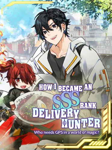 How I Became an SSS Rank Delivery Hunter in Another World